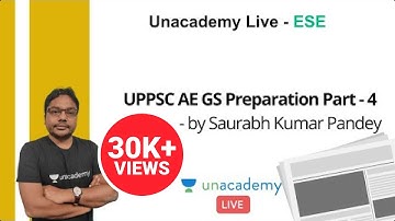 UPPSC AE GS Preparation Part - IV | Saurabh Kumar Pandey