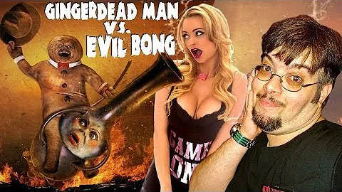 Out And About Seeing Gingerdead Man Vs. Evil Bong