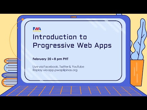 Introduction to Progressive Web Apps