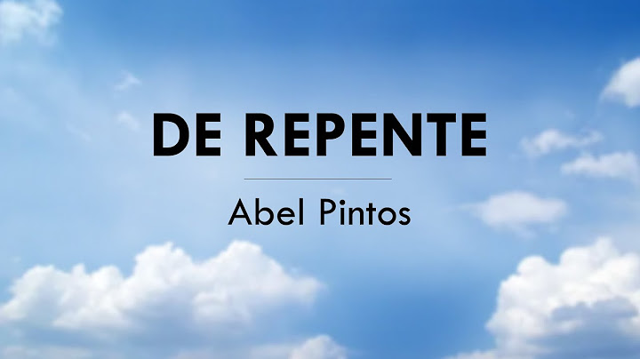 DE REPENTE - Abel Pintos - LETRA