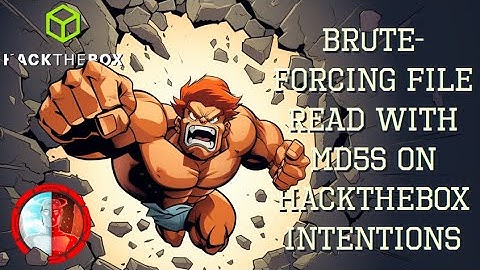 Brute-Forcing File Read with MD5s [HackTheBox Intentions]