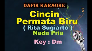 Cincin Permata Biru (Karaoke) Rita Sugiarto Nada Pria/Cowok Male Key Dm Dangdut Original