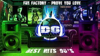 Fun Factory - Prove You Love (Greatest Hits Of The 90S)