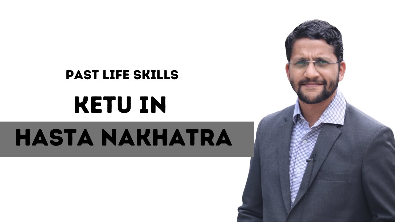 Ketu in hasta Nakshatra