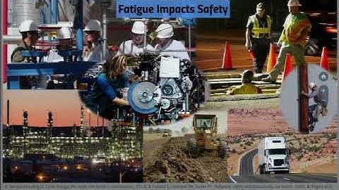 Opening Our Eyes to Fatigue in the Workplace  - Video From Safety 2017
