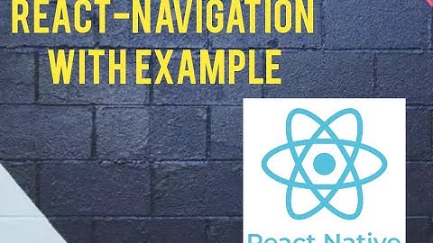 how to use react-native Navigation