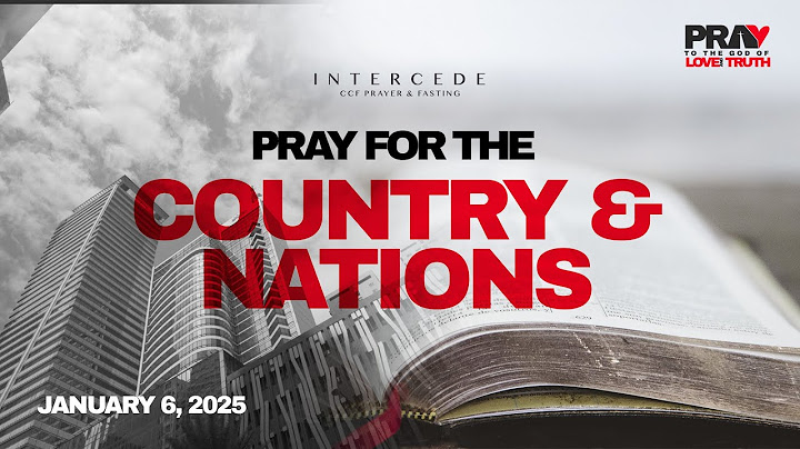 Pray for The Country and Nations | Day 1 | January 6, 2025