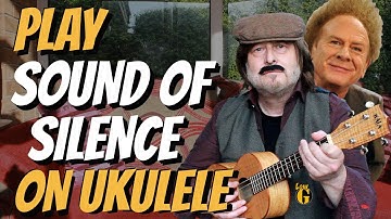 Make "SOUND OF SILENCE" sound real on Ukulele!