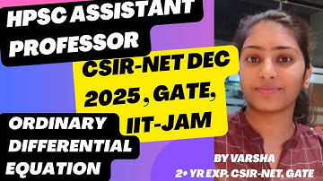 Ordinary differential equation lecture:-2(ODE)#CSIR-NET # IITJAM 2#HPSC #gate #jeemain #varsha #math