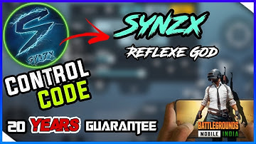 (BGMI) Synzx CONTROL Code And New Sensitivity code 2021ll Bgmi ll Best 5 finger claw