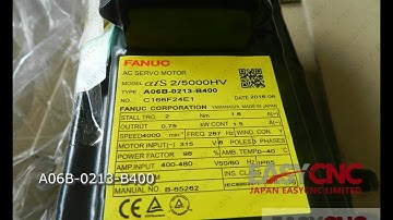 www.easycnc.com In Stock Fast Delivery with Warranty A06B-0213-B400 FANUC Servo Motor