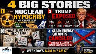 LIVE! Nuclear Hypocrisy, Trump’s Failed Economy, Anti-ICE Sentences and Political Grant Cuts