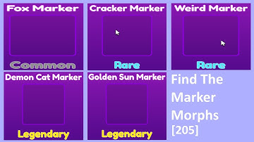 Roblox | Find the Marker Morphs| Fox | Cracker | Weird Marker | Demon Cat Marker | Golden Sun Marker