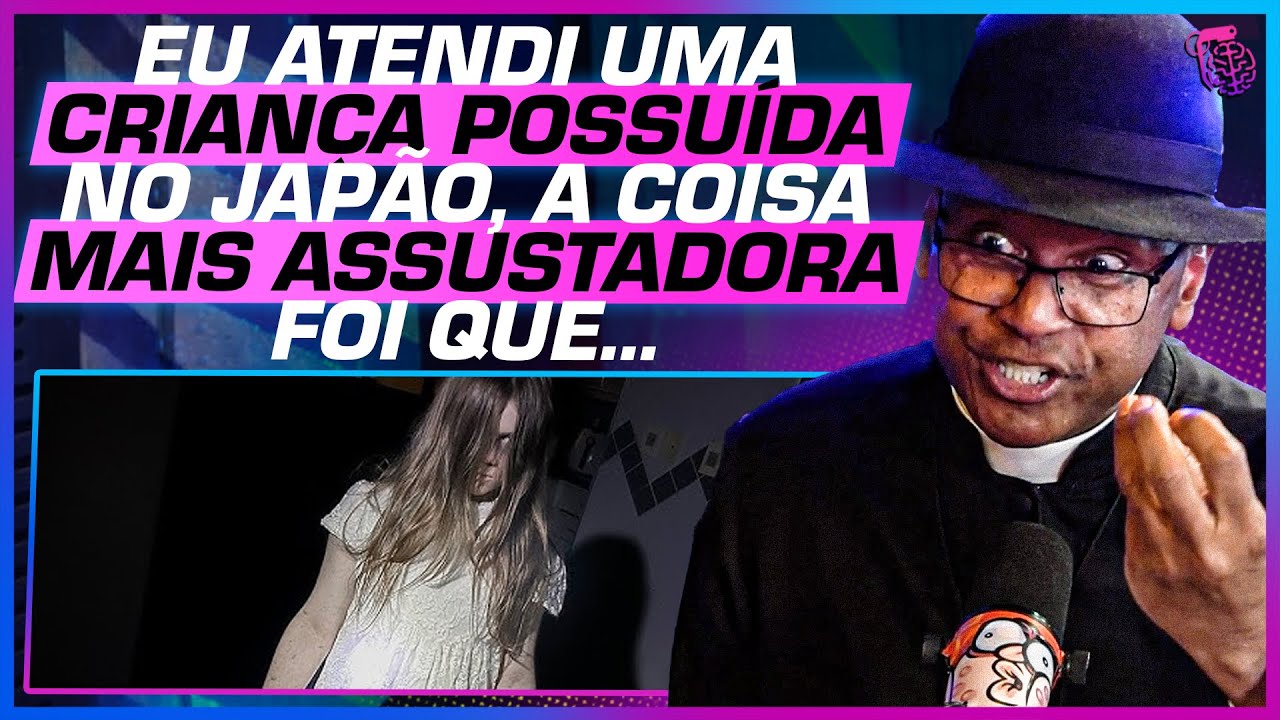 HISTÓRIA de EXORCISMO no JAPÃO - DAN PIRES E PE. IÁGARO DOMINGOS