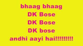Bhaag Dk Bose Song n Lyrics