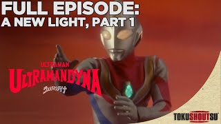 UItraman Dyna: Episode 1 - A New Light, Part 1 | Full Episode