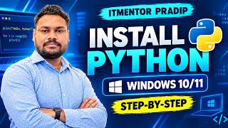 python lecture-1 | How to Install Python on Windows 10/11 | Step-by-Step Tutorial | ITMENTOR PRADIP Update