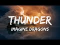 Imagine Dragons- Thunder(Lyrics)
