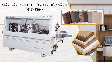 MÁY DÁN CẠNH TỰ ĐỘNG 6 CHỨC NĂNG PRO-500A HOLZTEK