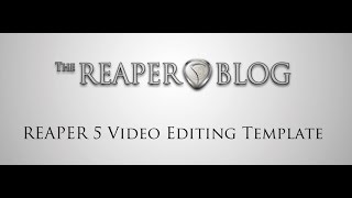 REAPER 5 video editing template