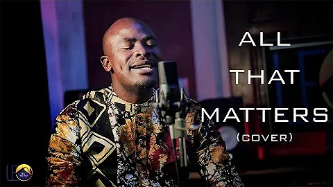 All that matters (cover) by Pastor Leo