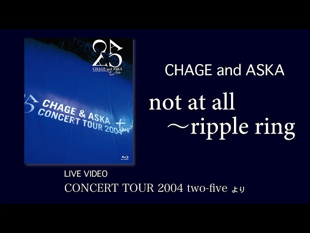 CHAGE & ASKA/Concert 2007 alive in live