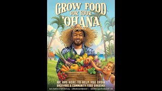 Maui ʻOhana Gardens Project