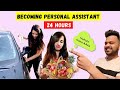 I became PERSONAL ASSISTANT for 24 Hours *WORST IDEA*
