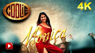 Monica - Upscaled Video Song | COOLIE | Superstar Rajinikanth | Lokesh | Anirudh | Pooja Hegde