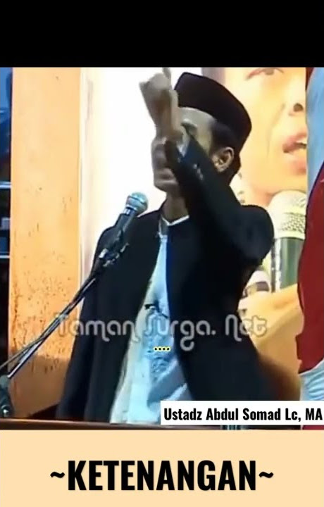 Ceramah singkat Ust.Abdul Somad- Ketenangan..