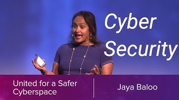 United for a Safer Cyberspaace - Jaya Baloo - Cybersecurity Expert