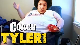 COACH TYLER1 - SEVERE CASE OF LOW ELO