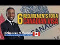 6 Requirements for A Canadian Visa