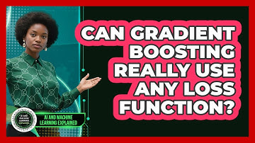 Can Gradient Boosting Really Use Any Loss Function? - AI and Machine Learning Explained