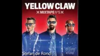 Yellow Claw Mixtape #5 (Full mixtape)