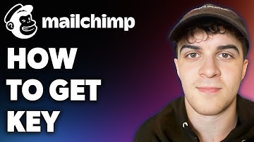 How to Get Mailchimp Key (Full 2024 Guide)