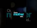 Once Mother Said #shorts #lifelessons #deepthoughts #mindset #reality