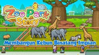 Zoo Park Story ( PC Gameplay) - Membangun Kebun Binatang Impianmu