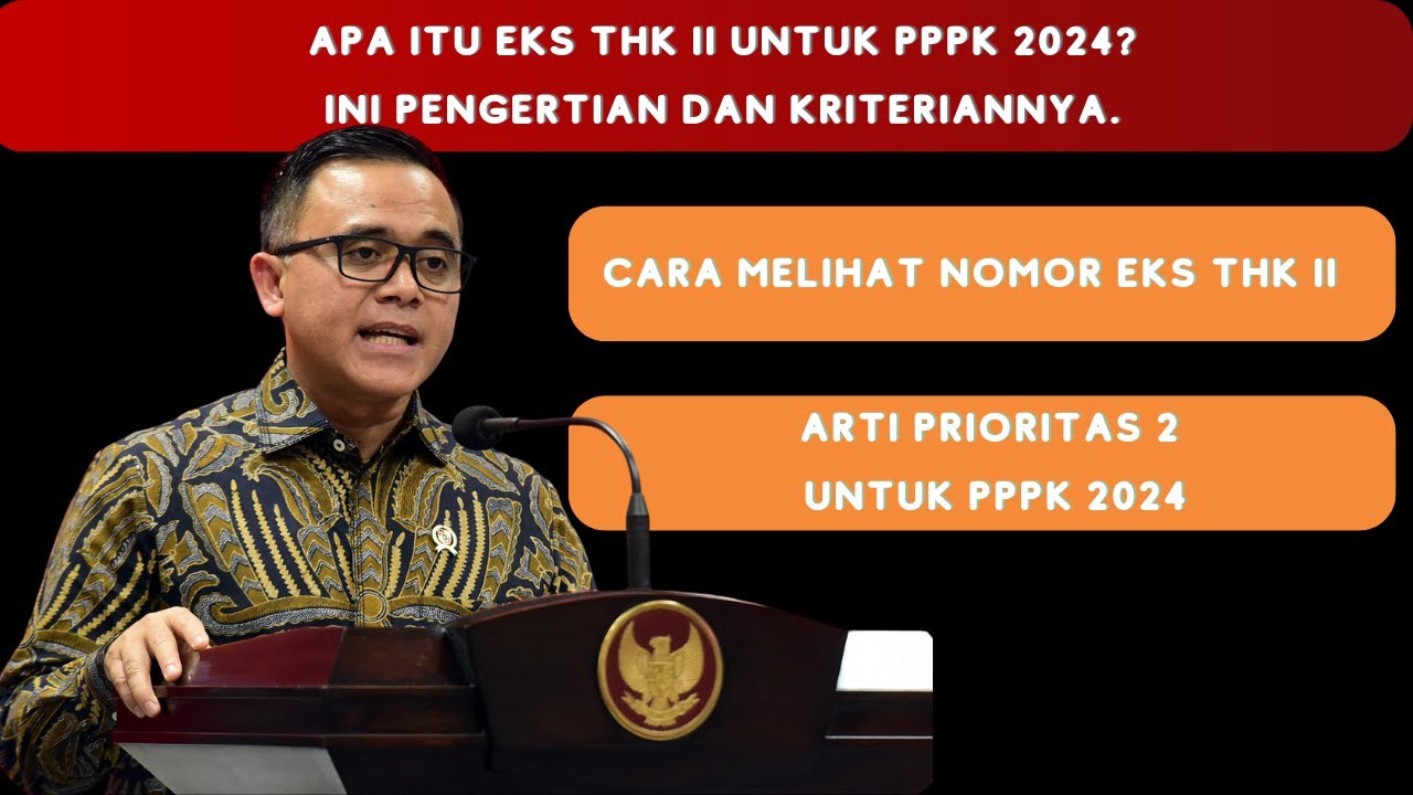 apa-itu-eks-thk-ii-untuk-pppk-2024-ini-pengertian-kriterianya-serta