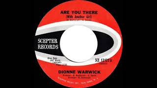 1966 HITS ARCHIVE: Are You There (With Another Girl) - Dionne Warwick (mono 45)