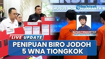 Bermodus Membuka Biro Jodoh, 5 WNA Asal Tiongkok Teracam Dideportasi setelah Tipu Temannya