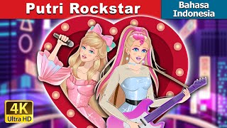 Putri Rockstar | Rockstar Princess in Indonesian | @IndonesianFairyTales