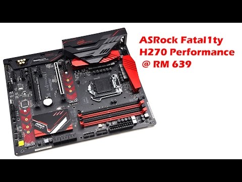 The ASRock Fatal1ty H270 Performance Motherboard Review