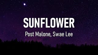 Post Malone, Swae Lee - Sunflower (Lyrics)