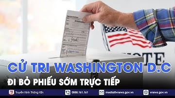 Cử tri Washington D.C (Mỹ) đi bỏ phiếu sớm trực tiếp cuộc bầu cử Tổng thống và Quốc hội Mỹ năm 2024