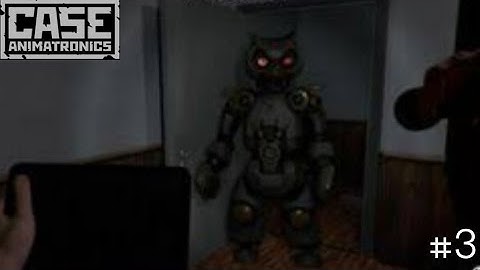Case: Animatronics Gameplay Walkthrough Part 3 (iOS,Android)