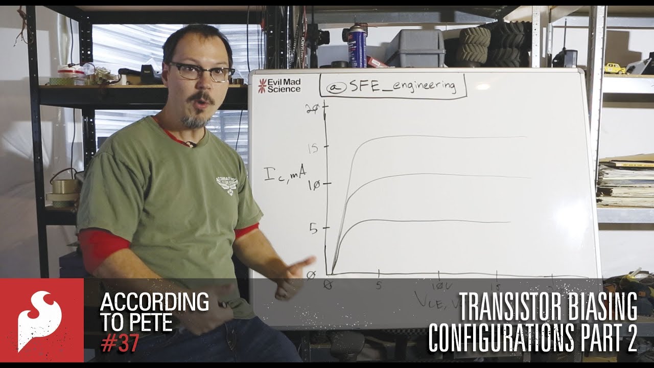 SparkFun According to Pete #37: Transistor Biasing Configurations Part 2