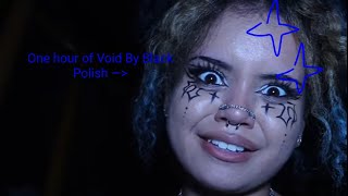 1 hour of Void By Black Polish (made this for myself but I couldn't find a 1 hour so I public it :3)
