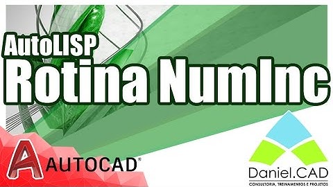 AutoCAD | Numeração e Textos Automáticos (LISP NumInc)