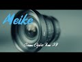 Unboxing Meike 8mm 2.9 Cinema Lens